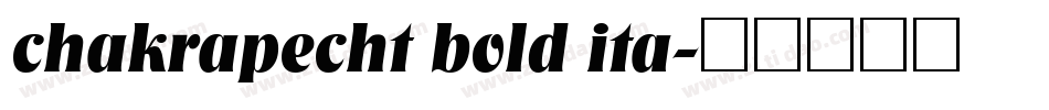 chakrapecht bold ita字体转换